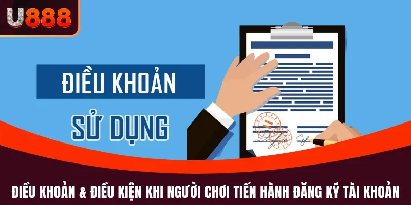 Điều khoản & Điều kiện khi khách hàng tiến hành mở tài khoản cá cược