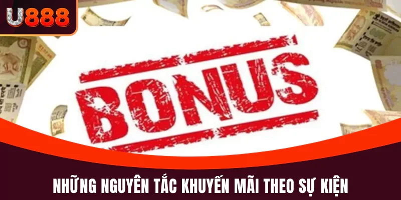 Những nguyên tắc khuyến mãi theo sự kiện